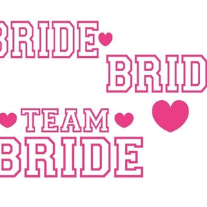 Team Bride Svg, Sposa Svg, Design T-shirt Svg, Team Bride Cricut, Team Bride Rosa Svg, Team Bride Clipart