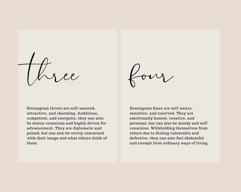 May include: A black and white image with the numbers "three" and "four" written in cursive. The text below each number describes the personality traits of Enneagram type three and four.
