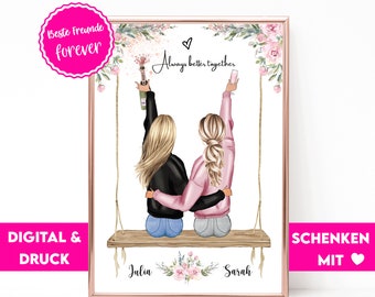 May include: A digital printable art print featuring two women on a swing with the text "Always better together". The women are holding glasses of champagne and are wearing pink and black outfits. The print has a pink floral border and the names "Julia" and "Sarah" are written below the swing.
