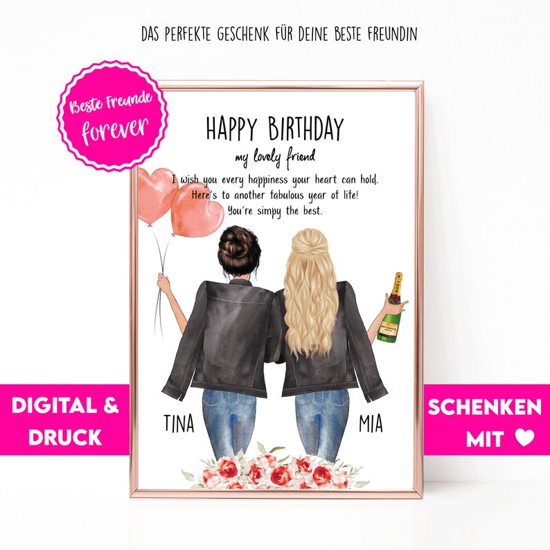 Puede incluir: Una tarjeta de cumplea&ntilde;os digital imprimible con dos mujeres con globos rosas y una botella de champ&aacute;n. La tarjeta dice "Happy Birthday my lovely friend. I wish you every happiness your heart can hold. Here's to another fabulous year of life! You're simply the best." La tarjeta tambi&eacute;n incluye el texto "Beste Freunde forever" y "Digital & Druck".