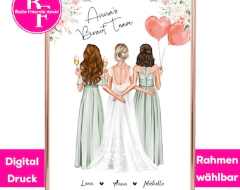 May include: A digital print featuring three women in dresses, two in sage green and one in white. The bride is in the centre with her arms around her bridesmaids. The text "Anna's Braut Team" is at the top of the print. The names "Lena", "Anna", and "Michelle" are at the bottom of the print.