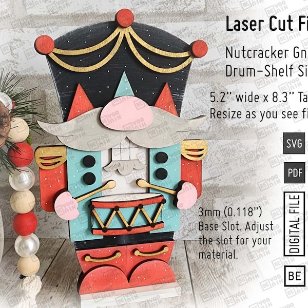 Digital Nutcracker Gnome with Drum Standing Shelf Table Sitter Laser Cut files in SVG and PDF. Christmas Nutcracker Sitter laser cutting