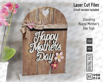Happy Mother's Day Mom Standing Sign Laser cut files in SVG and PDF, Cricut version, Mini and Standard Size, Kid's Craft laser svg, Shiplap