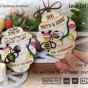 Hive Bee kerstfamilieornament lasergesneden bestanden in SVG, pdf. Bee Merry & Bright ornament tag, I'll Bee home for Christmas SVG-cut