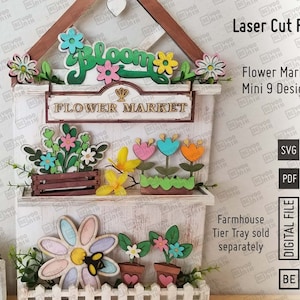 Flower Market themed tiered tray set of 9 designs for our farmhouse tier tray laser files in SVG and PDF files, Glowforge, Spring, flowers