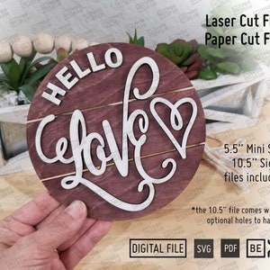 Hello Love Sign laser cut files in SVG and PDF. 5.5&quot; and 10.5&quot; signs files included. Happy Valentines Digital, Valentines sign digital files