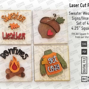 Sweater Weather, Bonfire 4 Square Signs sets size 4.25&quot; Laser Cut Files in SVG and PDF Interchangeable Inserts Set, Acorn tiered tray