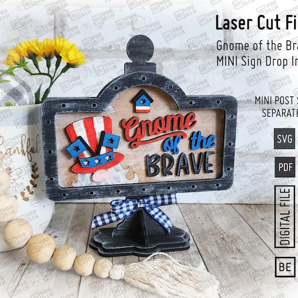 Add on Gnome of the Brave Mini Sign in SVG and PDF for our Mini post Drop in frame. Interchangeable Patriotic USA Mini sign 5.5" x 3.25"