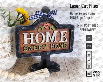 Add on Home Sweet Home Mini Sign in SVG and PDF for our MINI post Drop in frame. Interchangeable Home sign 5.5" x 3.25" Digital file.