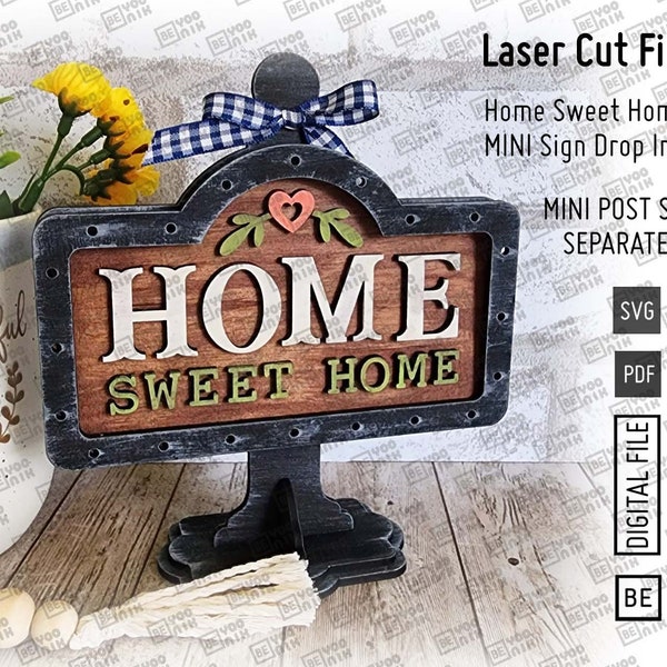 Add on Home Sweet Home Mini Sign in SVG and PDF for our MINI post Drop in frame. Interchangeable Home sign 5.5" x 3.25" Digital file.