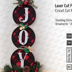 Adorno navideño de pie JOY. Archivos cortados con láser en SVG y PDF. Incluye archivos de Cricut. Letrero navideño Joy, letrero de adornos apilables Glowforge.