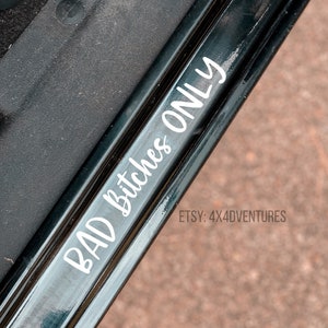 Bad Bitches Only Decal, car decal, Bad Bitches Decal | Hers not his | bad bitch | Doorstep decal | Funny Passenger decal, Dashboard Decal