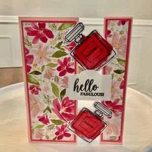 Girlfriend card, friend card, BFF card, girl card, woman card, hello fabulous card, Stampin Up card, perfume bottle