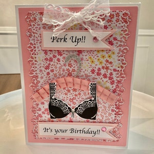 Funny Bra Birthday Card: Handmade Edgelit Card for Her