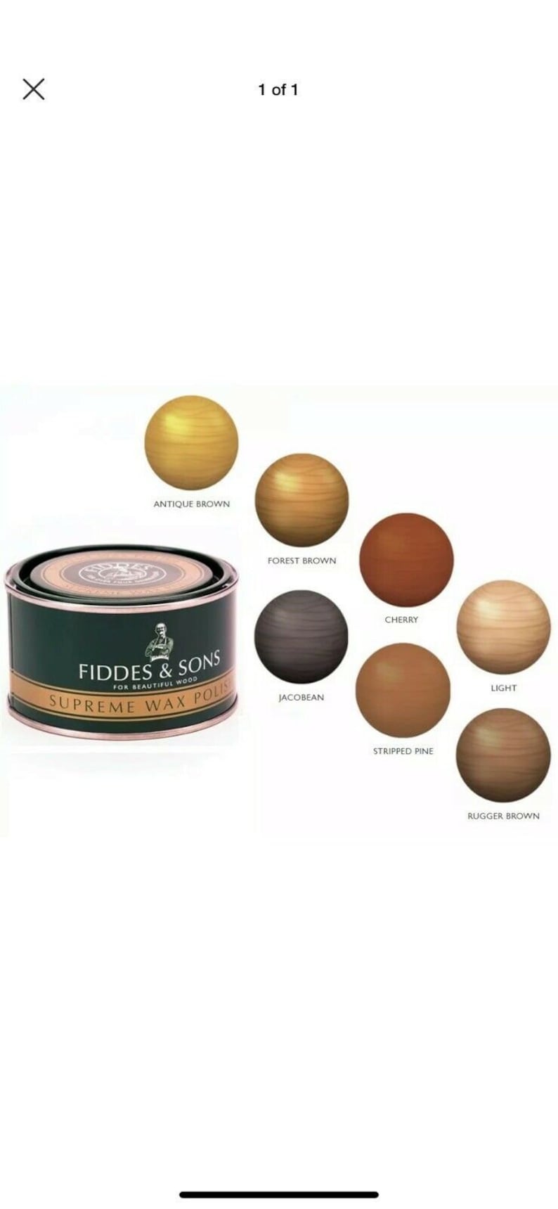 K&ouml;nnte beinhalten: Eine Dose Fiddes & Sons Supreme Wax Polish mit gr&uuml;n-goldener Beschriftung. Das Bild zeigt Holzkugeln in verschiedenen Farben: Antique Brown, Forest Brown, Cherry, Light, Jacobean, Stripped Pine und Rugger Brown.