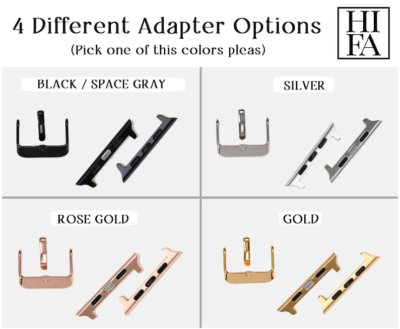 May include: Four different Apple Watch band adapter options in black, silver, rose gold, and gold.  The adapters are made of metal and have a sleek, modern design.