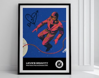 Funny Outer Space Valentine's Day Poster, Love's Gravity