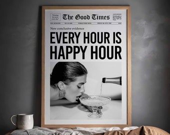 Happy Hour Newspaper Art Print: Black and White Fashion, Dorm Room Decor