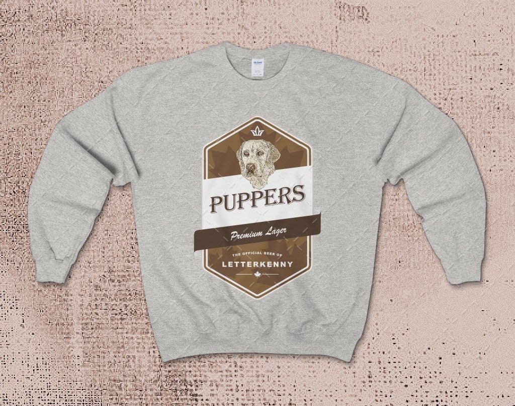 Letterkenny Puppers Premium Lager Beer Unisex crewneck Etsy