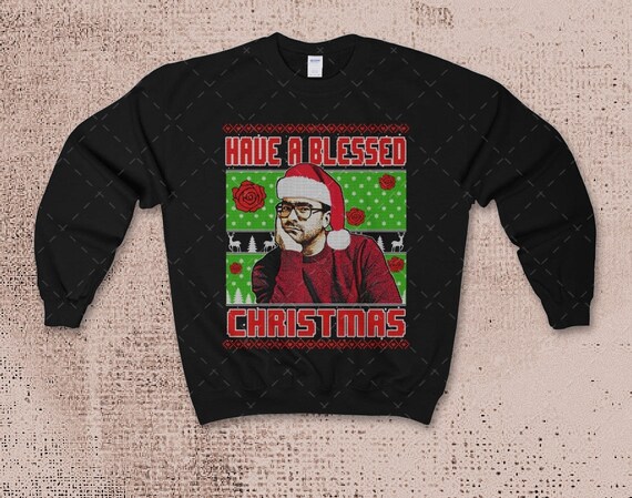 Ugly Christmas Sweater Have a Blessed 
