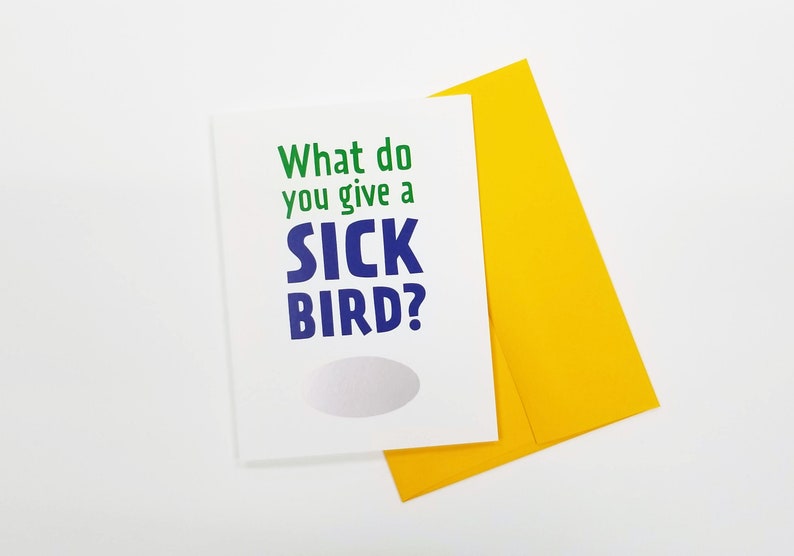 Sick Bird Get Well Scratch-Off Card