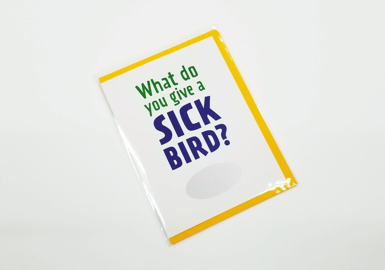 Sick Bird Get Well Scratch-Off Card