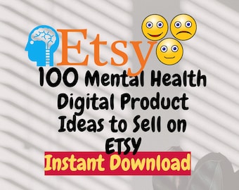 Santé mentale Idées de produits numériques Etsy | Idées de produits numériques à vendre sur Etsy Liste de 100 produits numériques qui se vendent Forte demande