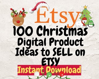 Natale Etsy Idee per prodotti digitali 100 idee di prodotti digitali da vendere su prodotti Etsy elenco di 100 prodotti digitali che vendono Alta domanda