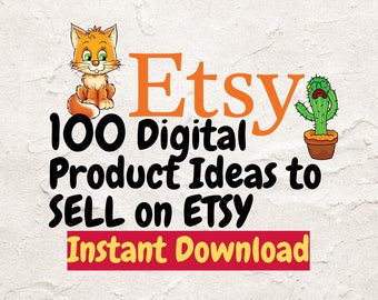 Ideas de productos digitales de Etsy 100 ideas de productos digitales para vender en productos digitales de etsy Lista de 100 productos digitales que se venden Alta demanda