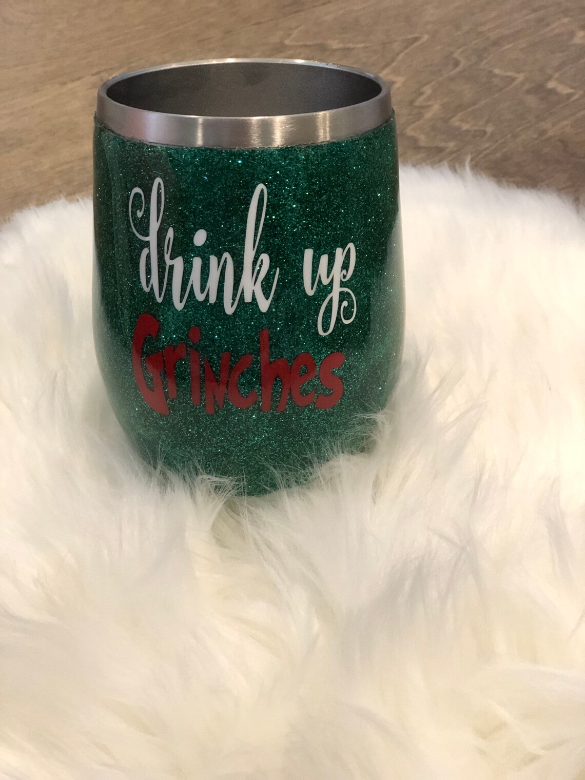 Drink Up Grinches Glitter Wine Tumbler / Grinch Christmas