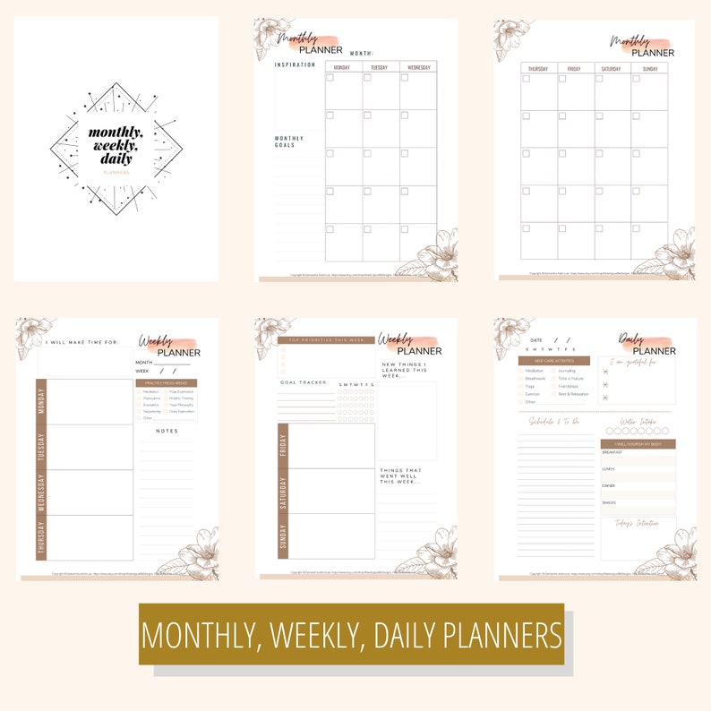 May include: A set of printable planners with floral illustrations. The planners include monthly, weekly, and daily layouts. The text on the planners includes "monthly, weekly, daily", "Monthly Planner", "Weekly Planner", "Daily Planner", "I will make time for", "Goal Tracker", "New things I learned this week", "Things that went well this week", "I am grateful for", "Better Sleep", "Today's Celebration", "Inspiration", "Monthly Goals", "Top Priorities This Week", "Date", "Tasks & Activities", "Schedule 6 to 8 hrs", "Month", "Week", "Notes", "Sunday", "Saturday", "Friday", "Thursday", "Wednesday", "Tuesday", "Monday", "Inspiration", "Monthly Goals", "Top Priorities This Week", "Date", "Tasks & Activities", "Schedule 6 to 8 hrs", "Month", "Week", "Notes", "Sunday", "Saturday", "Friday", "Thursday", "Wednesday", "Tuesday", "Monday", "Inspiration", "Monthly Goals", "Top Priorities This Week", "Date", "Tasks & Activities", "Schedule 6 to 8 hrs", "Month", "Week", "Notes", "Sunday", "Saturday", "Friday", "Thursday", "Wednesday", "Tuesday", "Monday".
