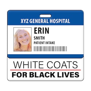 White Coats for Black Lives Badge Buddy Plastic Card