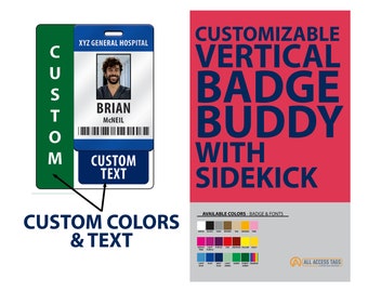 Custom Vertical Badge Buddy with Sidekick - Plastic Card Color and text customizable for Vertical Credit Card Sized ID Badge