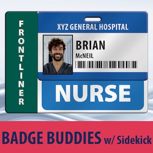 Nurse Frontliner Badge Buddy with Sidekick Plastic Card