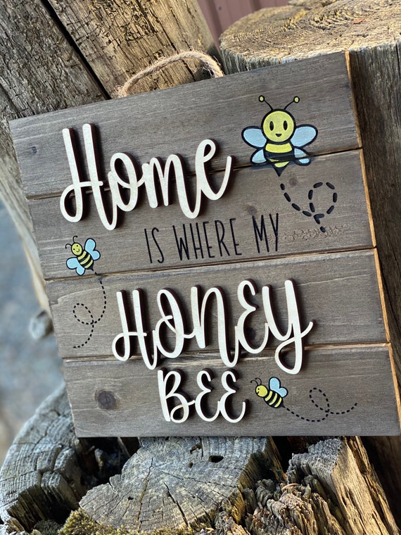Bee decor, Honey bee sign, Hand painted Bee’s, Wood sign, Laser, Engraving, 3d lettering, Gift, Bee, Custom, home decor
