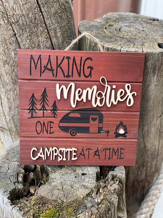 Engraved Wood Camper Sign: Making Memories Campsite Decor - Etsy