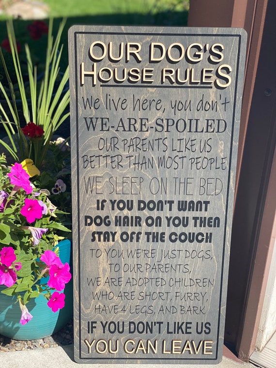 Dog House Rules