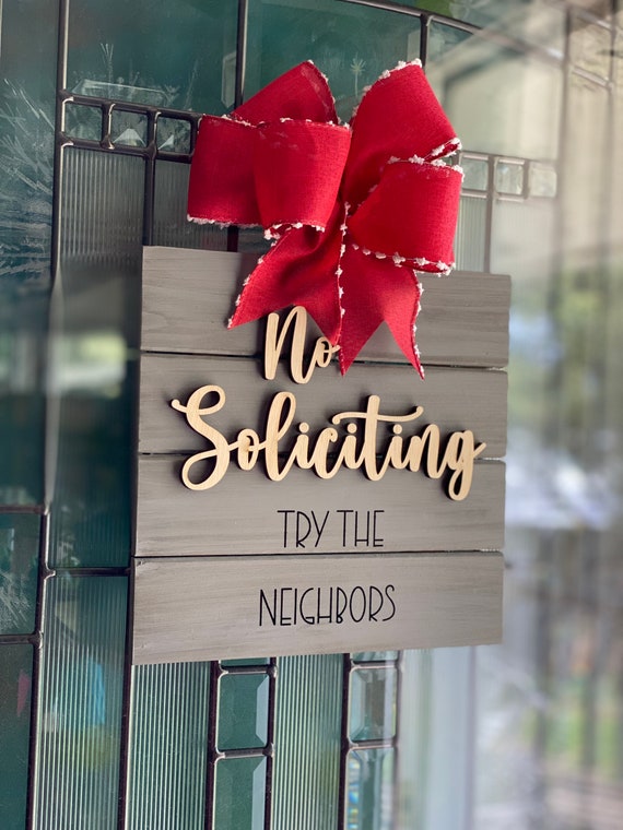 No soliciting sign, wood sign, outdoor decor, door sign, home decor, door hanger, door decorations, funny door sign, Funny Christmas gift