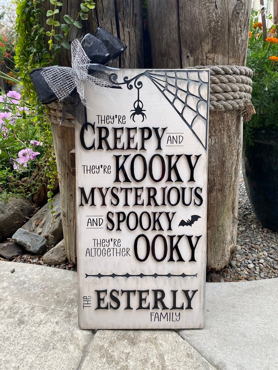 Creepy and Kooky Halloween sign, creepy decor, porch leaner or wall hanger, rustic Halloween decorations.