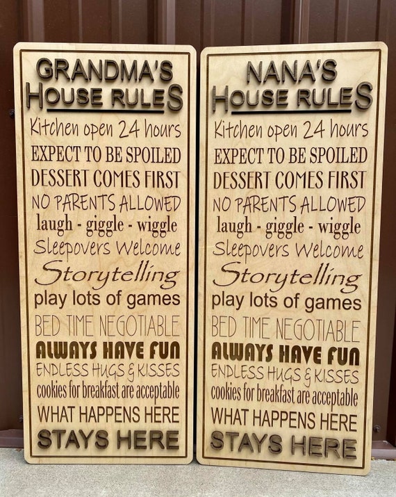 Grandma's House Rules