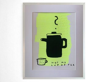 Original illustration on A3 paper, not my cup of tea? - abstract picture with coffee pot, painting, with or without frame