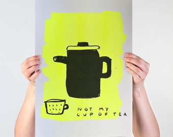 Riso Print A3 - Limitierte Edition - Poster - Druck - Not my cup of tea - minimalistisch, Risoprint, umweltfreundlich