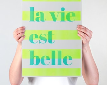 Riso Print A3 - Edition - Poster - Print - la vie est belle - minimalist - Risoprint - eco friendly