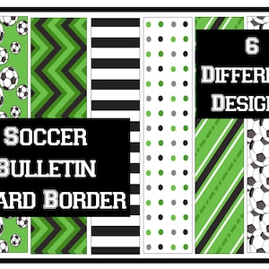 Soccer Bulletin Board Border 6 Printable Designs