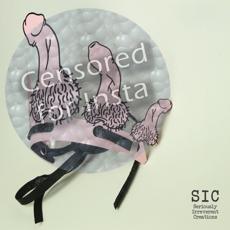Weird flex on Valentines but You Go Girl! Penis Tiara Crown Bachelorette Stagette Hen party a digital file for Cricut by Bryn Wyllychuk