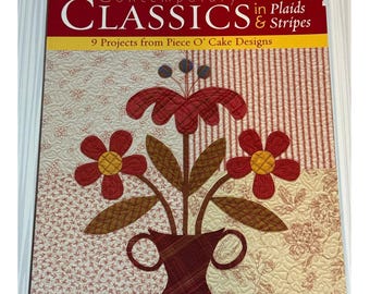 Contemporary Classics in Plaids & Stripes Quilt Book Patterns Piece O Cake Goldsmith