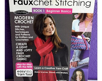 Fauxchet Stitching Book 1 Beginner Basics Crochet Yarn Craft Pattern Book 2012