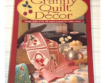 Granny Quilt Decor Book Vintage 1930s Patterns Darlene Zimmerman Quilting
