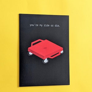 Ride Or Die / Patinete de gimnasio / Tarjeta de aniversario / Tarjeta de amistad / Tarjeta para todos los días / Tarjeta de felicitación