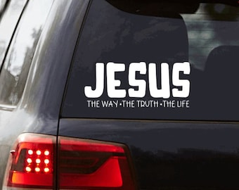 Jesus the way the truth and the life, Car decal, Christian vehicle decal, Car sticker, Vehicle, Jesus sticker, Vinyl Lettering, Window decal